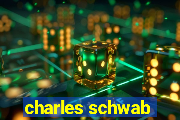 charles schwab